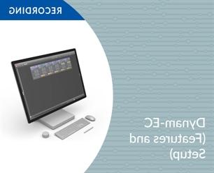 Recording - Dynam-EC (Features and Setup)